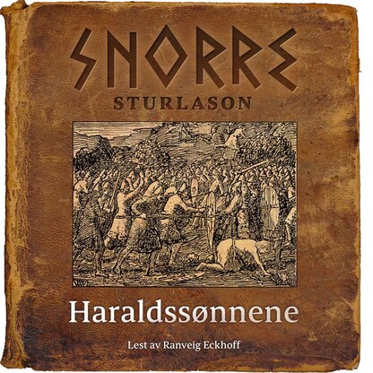 Haraldssønnene – lydbok – Snorre Sturlason