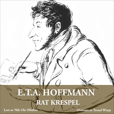 Rat Krespel – lydbok – E.T.A. Hoffmann