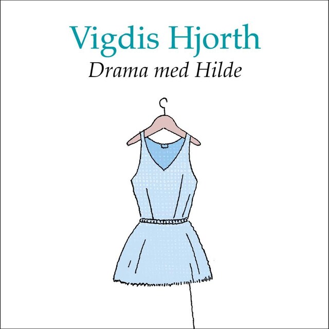 Bokomslag for Drama med Hilde