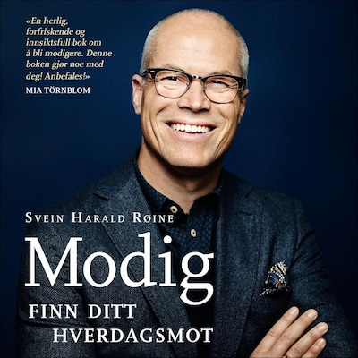 Modig – lydbok – Svein Harald Røine