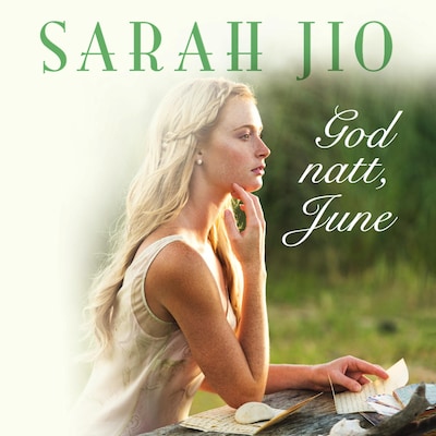 God natt, June – lydbok – Sarah Jio