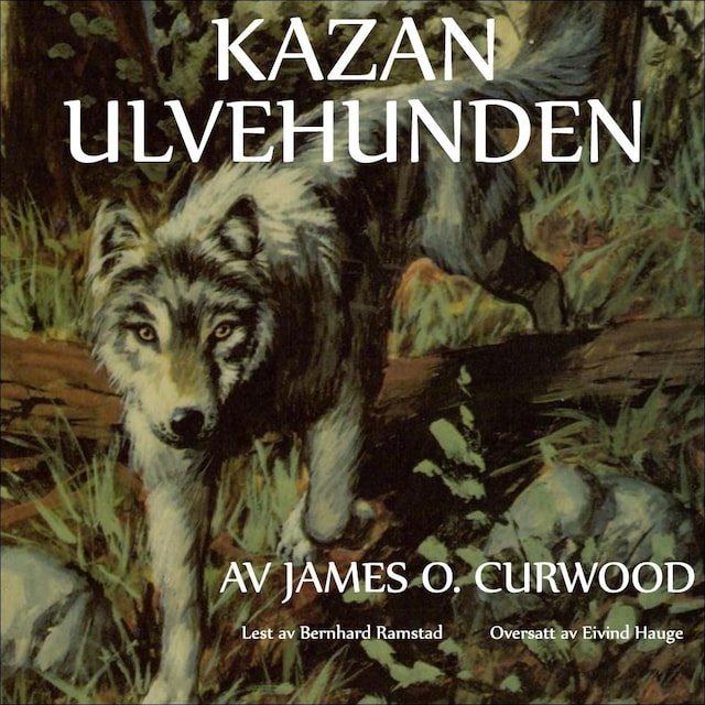 Bokomslag for Kazan ulvehunden