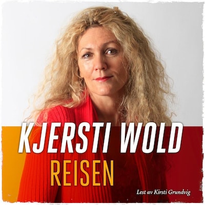 Reisen – lydbok – Kjersti Wold