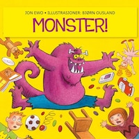 Monster!