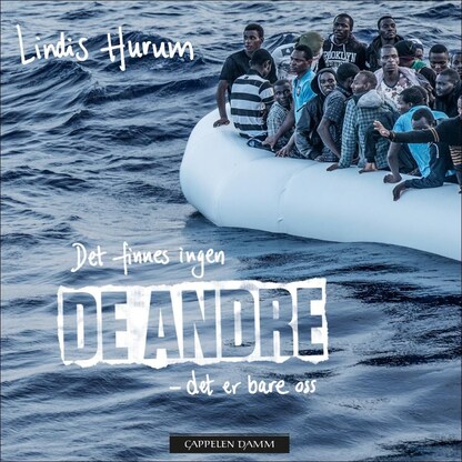 Det finnes ingen de andre – lydbok – Lindis Hurum