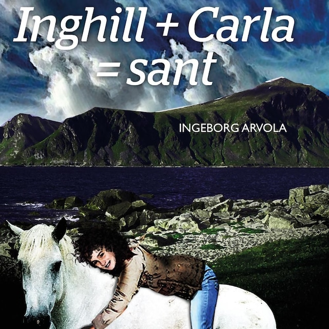 Bokomslag for Inghill + Carla = sant