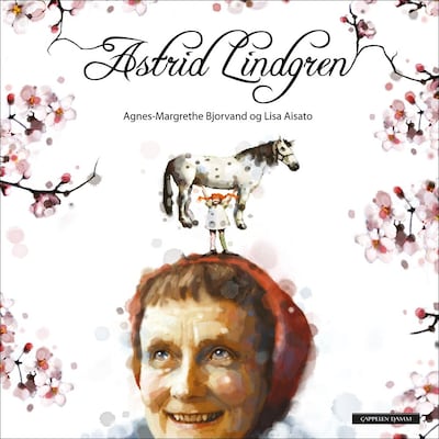 Astrid Lindgren – lydbok – Agnes-Margrethe Bjorvand