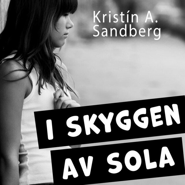 Bokomslag for I skyggen av sola