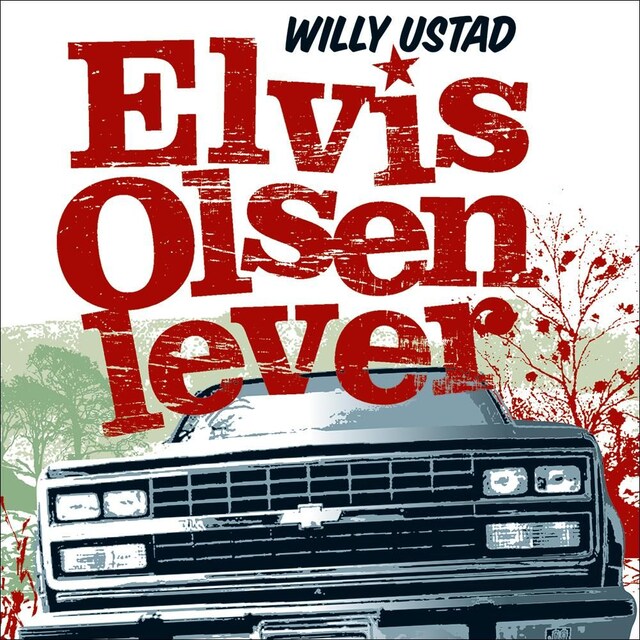 Bokomslag for Elvis Olsen lever