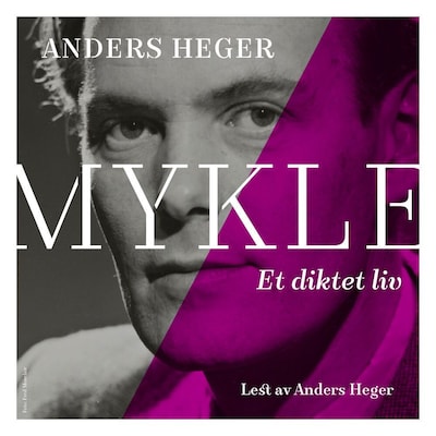Mykle – lydbok – Anders Heger