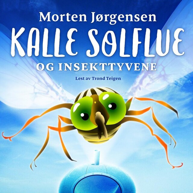 Bokomslag for Kalle Solflue og insekttyvene