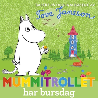 Mummitrollet har bursdag