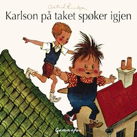 Karlson på taket spøker igjen