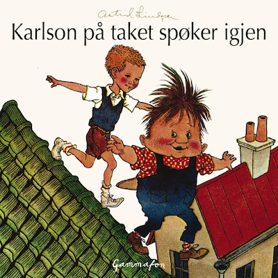 Karlson på taket spøker igjen