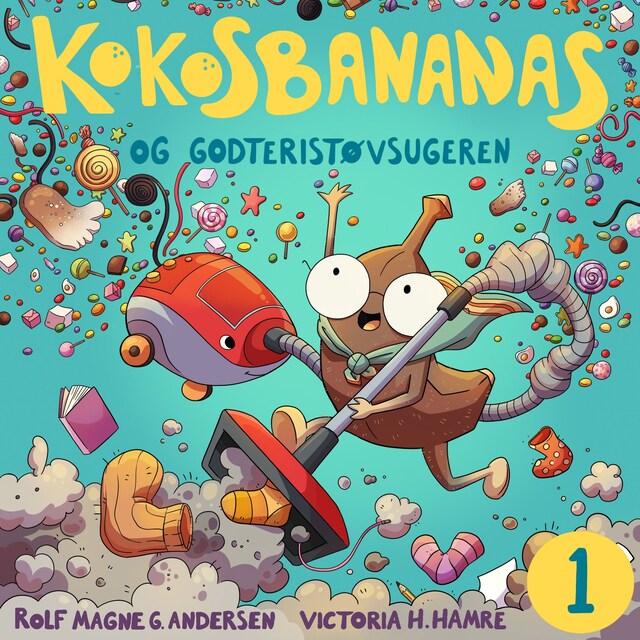 Bokomslag for Kokosbananas og godteristøvsugeren