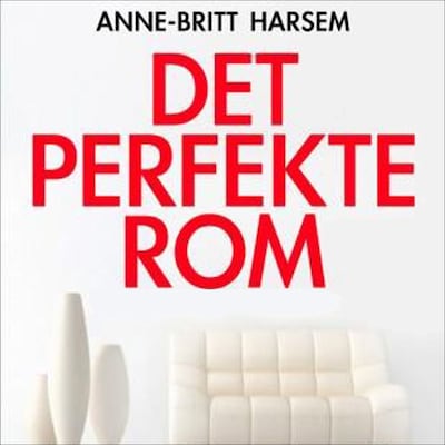 Det perfekte rom