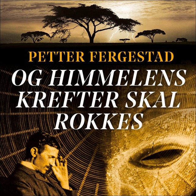 Bokomslag for Og himmelens krefter skal rokkes