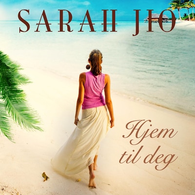 Hjem til deg – lydbok – Sarah Jio