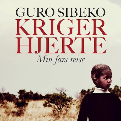 Krigerhjerte – lydbok – Guro Sibeko