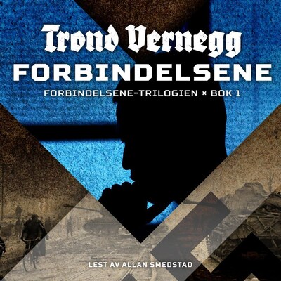 Forbindelsene – lydbok – Trond Vernegg