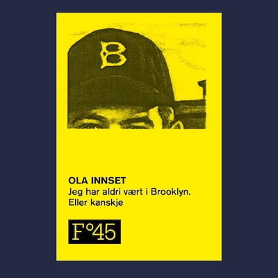 Jeg har aldri vært i Brooklyn. Eller kanskje