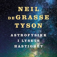 Astrofysikk i lysets hastighet