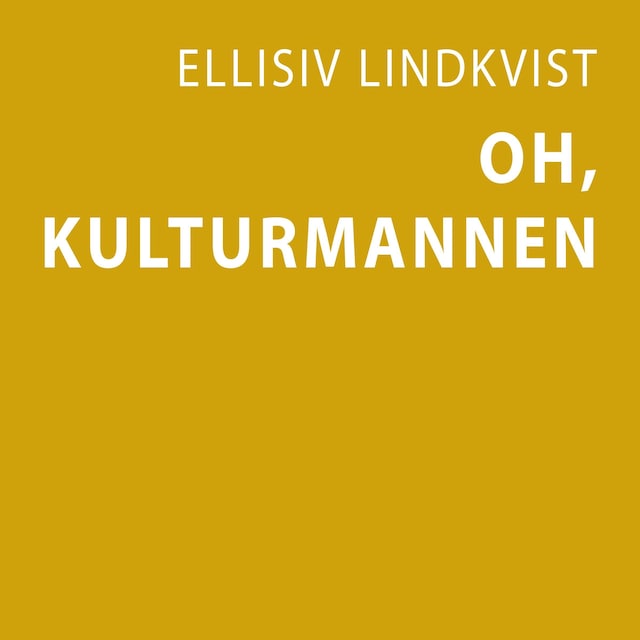 Bokomslag for Oh, kulturmannen