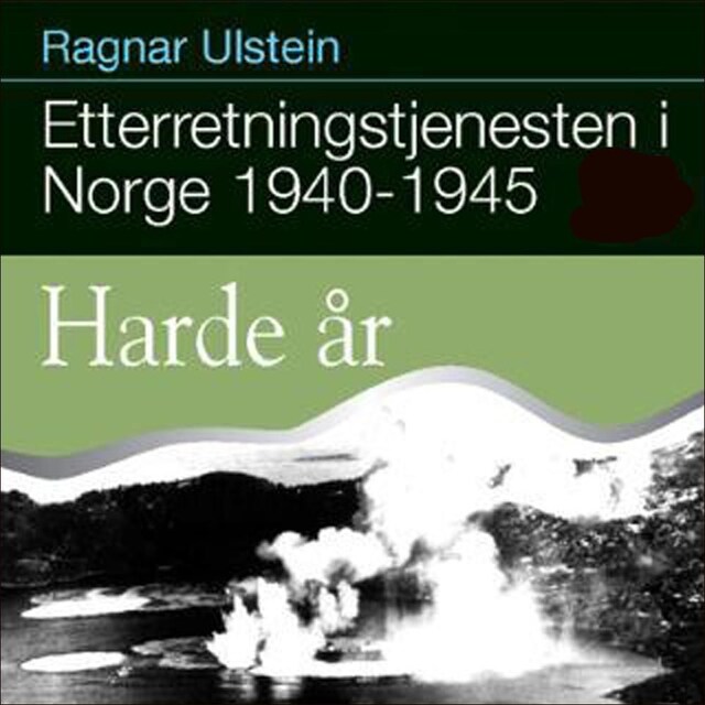 Bokomslag for Etterretningstjenesten i Norge 1940-45