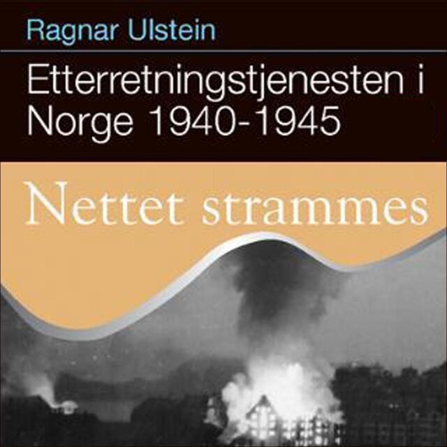 Bokomslag for Etterretningstjenesten i Norge 1940-45