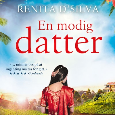En modig datter – lydbok – Renita D'Silva