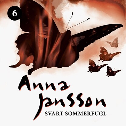 Svart sommerfugl – lydbok – Anna Jansson