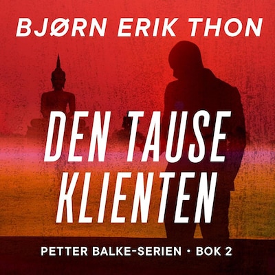 Den tause klienten – lydbok – Bjørn Erik Thon