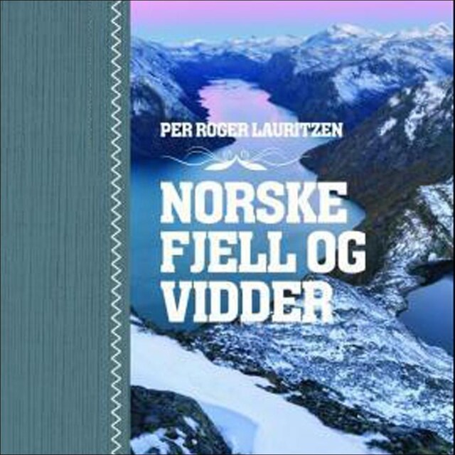 Bokomslag for Norske fjell og vidder