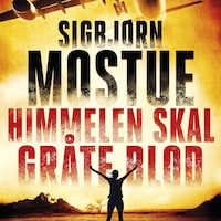 Himmelen skal gråte blod
