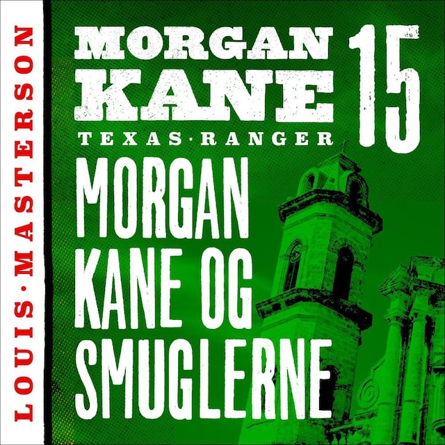 Bokomslag for Morgan Kane og smuglerne