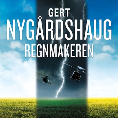 Regnmakeren – lydbok – Gert Nygårdshaug