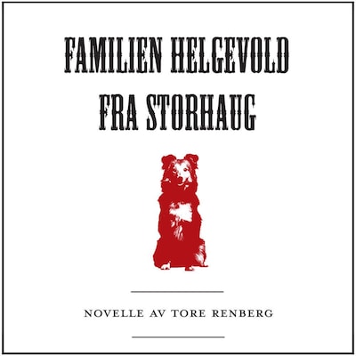 Familien Helgevold fra Storhaug