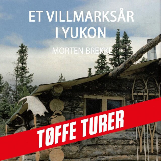 Bokomslag for Et villmarksår i Yukon