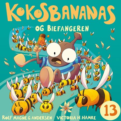 Kokosbananas og biefangeren – lydbok – Rolf Magne G. Andersen