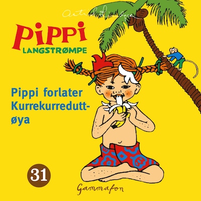 Pippi forlater Kurrekurreduttøya