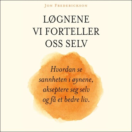 Løgnene vi forteller oss selv bookCoverFor
