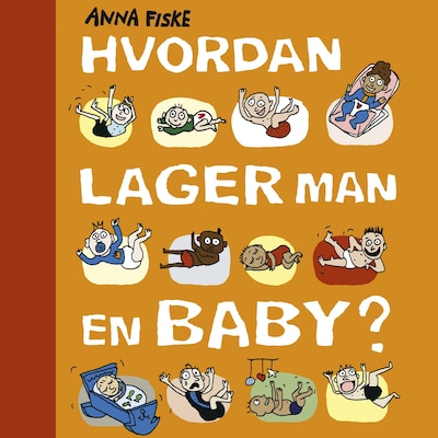 Hvordan lager man en baby?