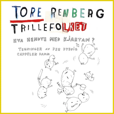 Trillefolket – lydbok – Tore Renberg
