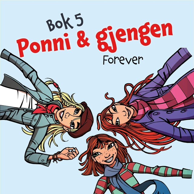 Bokomslag for Ponni og gjengen - Forever