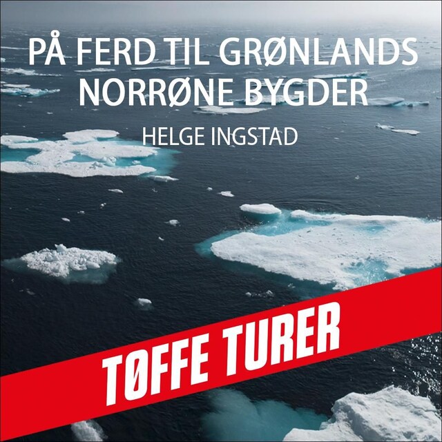 Bokomslag for På ferd til Grønlands norrøne bygder