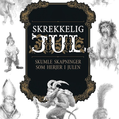 Skrekkelig jul – lydbok – Sveinung Lutro
