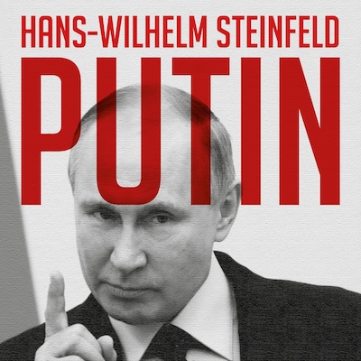 Putin – lydbok – Hans-Wilhelm Steinfeld