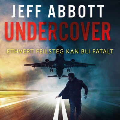 Undercover – lydbok – Jeff Abbott