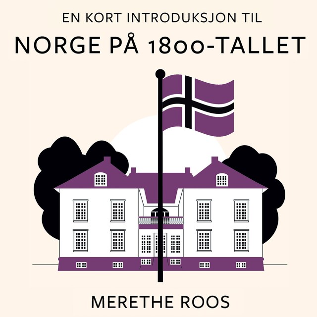 Bokomslag for En kort introduksjon til Norge på 1800-tallet