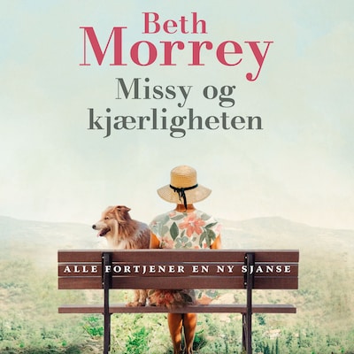 Missy og kjærligheten – lydbok – Beth Morrey